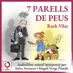 '7 parells de peus', de Ruth Vilar